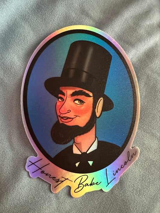Holographic sticker of Honest Babe Lincoln