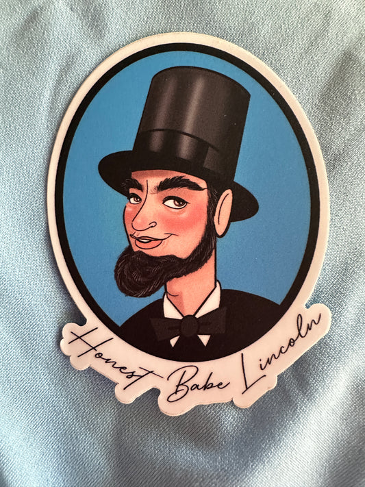 Honest Babe Lincoln Sticker Matte